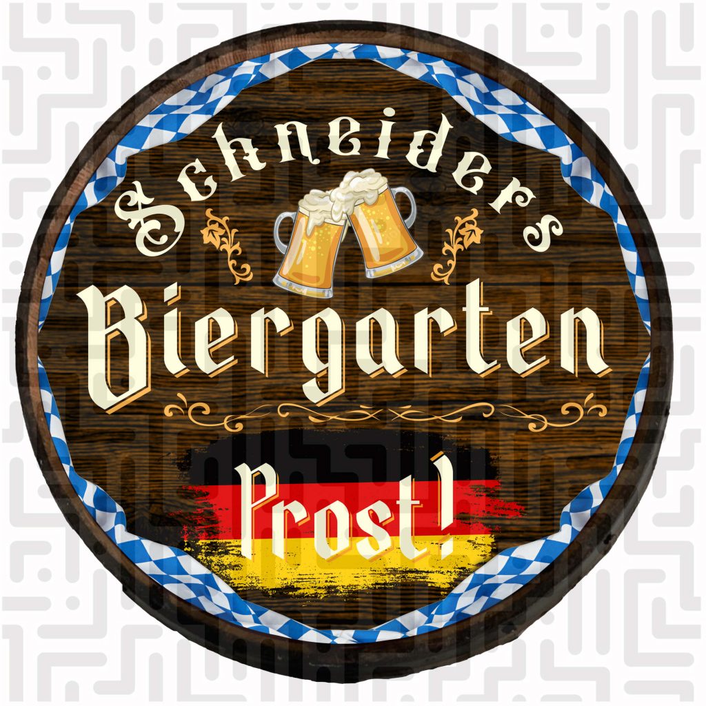 Customized Biergarten - Prost!