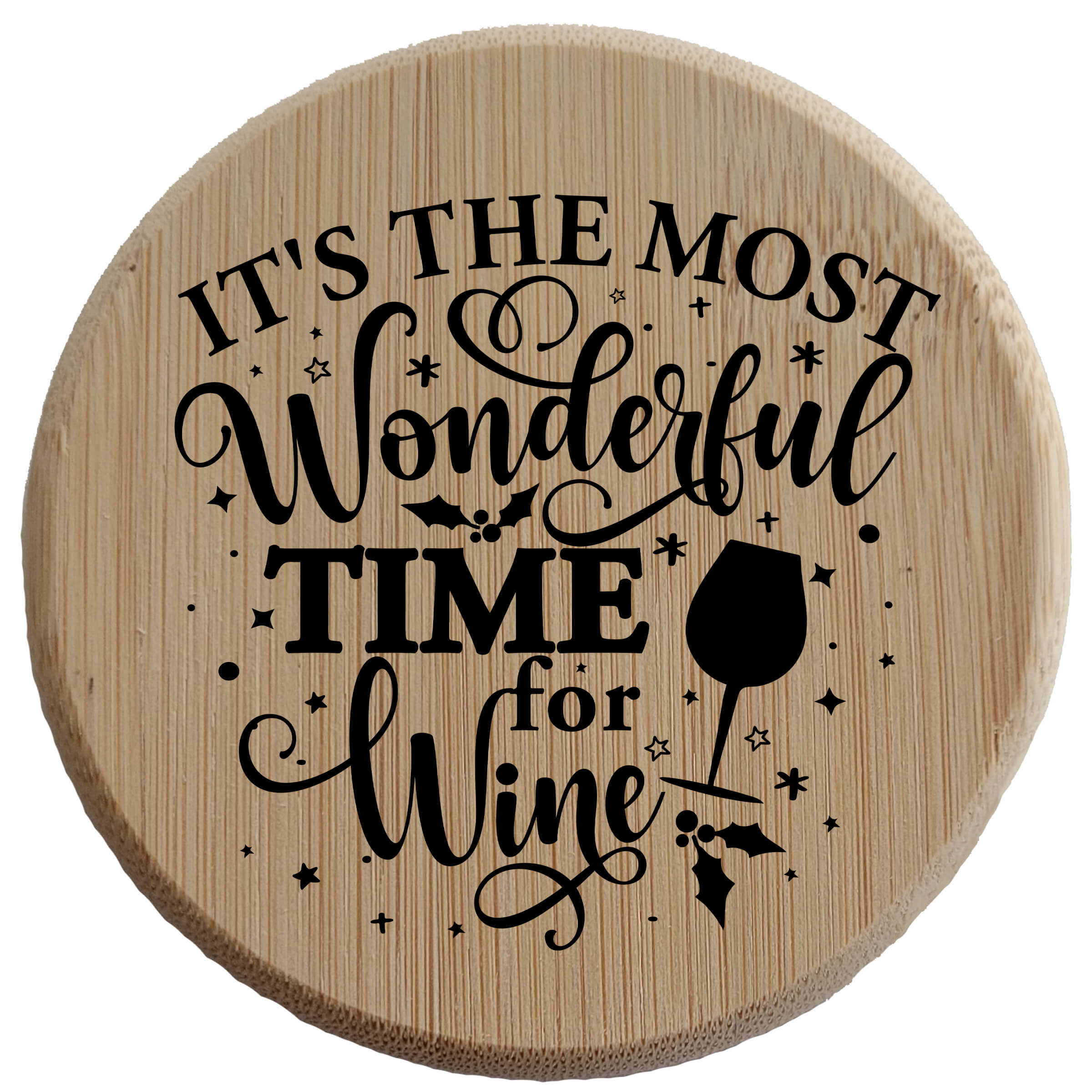 Most Wonderful Time for Wine