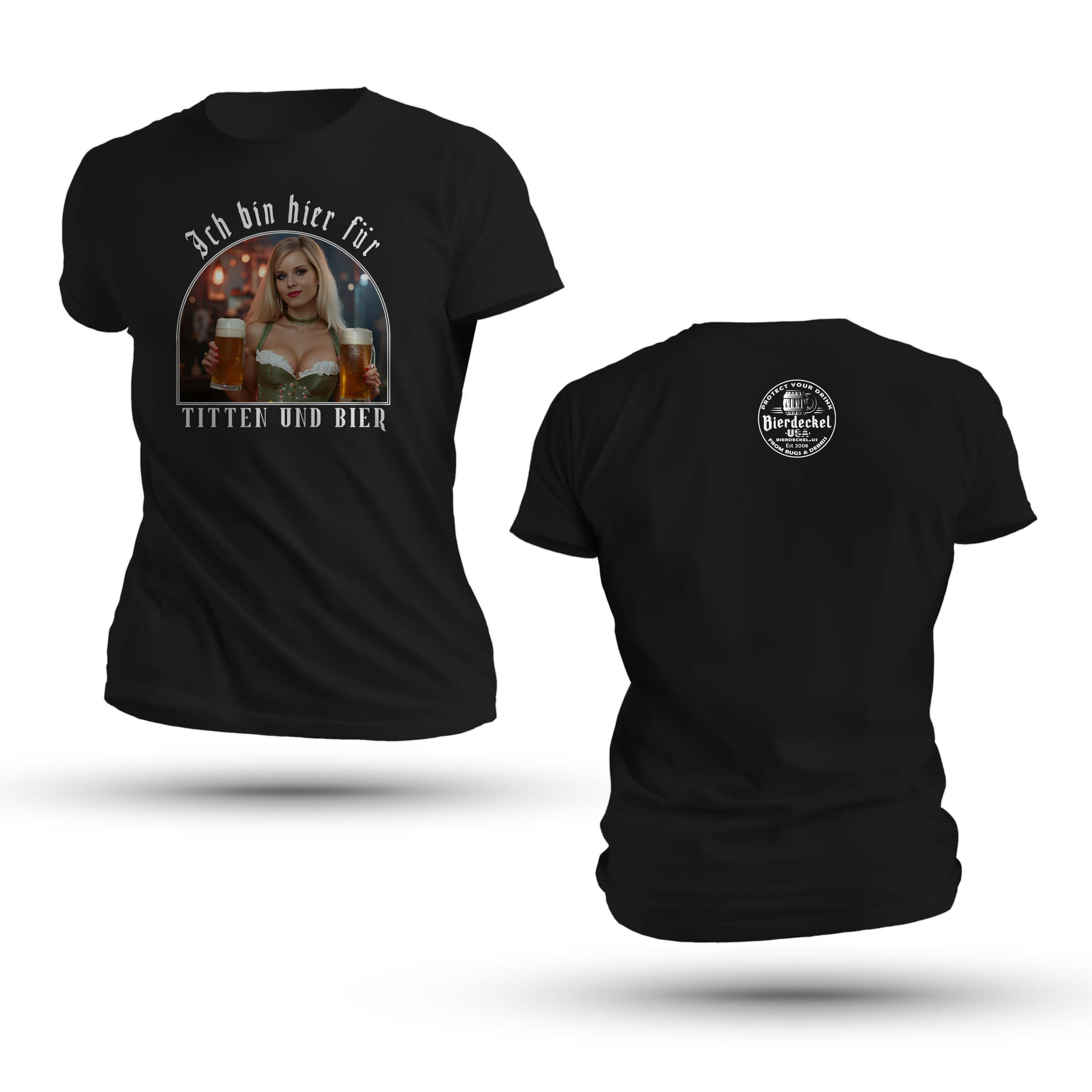 Ich Bin Hier Fur Titten und Bier