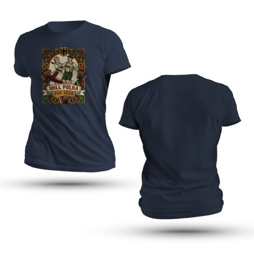 Will Polka For Beer Shirt featuring a vintage illustration of a dancing Bavarian couple in traditional dress with accordions and beer banner.